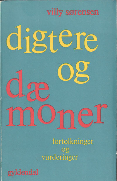 diktere og demoner. Fortolkninger og vurderinger