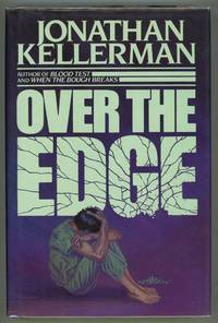 Over the Edge by Jonathan Kellerman - First edition - 1987 - from Evening Star Books (SKU: 000011552)