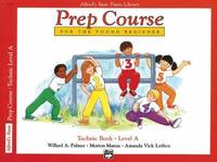 Alfred's Basic Piano Prep Course, Technic Book, Level A