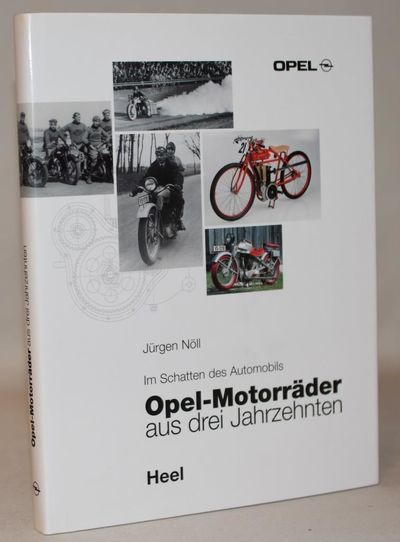 Im Schatten des Automobils Opel-Motorräder aus…