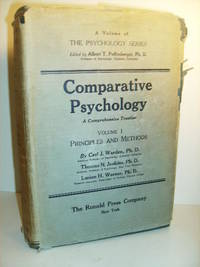 COMPARATIVE PSYCHOLOGY. A COMPREHENSIVE TREATISE. VOLUME I: PRINCIPLES AND  METHODS. Warden, Carl...