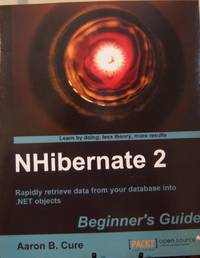 NHibernate 2 Beginner's Guide