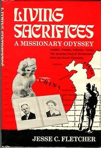image of Living Sacrifices: A Missionary Odyssey