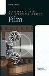 Short Guide To Writing About Film