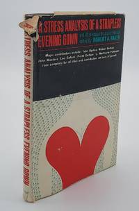 Stress Analysis of a Strapless Evening Gown And Other Essays For A Scientific Age