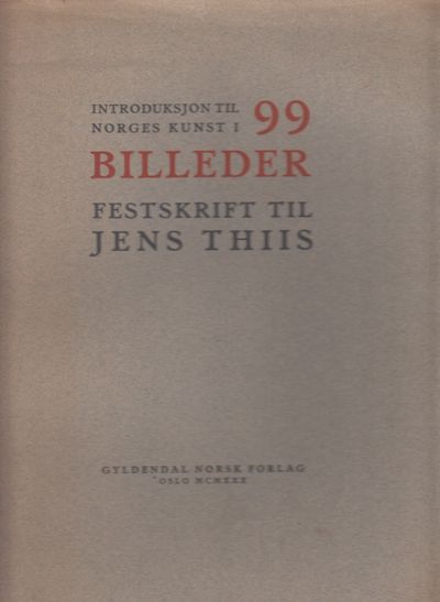 Introduksjon til Norges kunst i 99 billeder.…