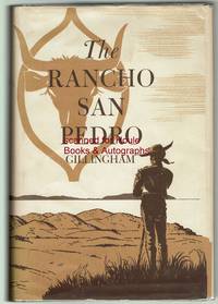 cover of The Rancho San Pedro: The Story of a Famous Rancho in Los Angeles County and of its Owners The Dominguez Family