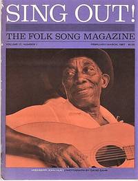 cover of "SING OUT! THE FOLK SONG MAGAZINE", Volume 17, Number 1, February/ March 1967