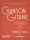 Chanson Gitane Opérette a Grand Spectacle en 2 Actes et 13 Tableaux Livret de A. Mouëzy-Eon Couplets de L. Poterat. [Piano-vocal score]