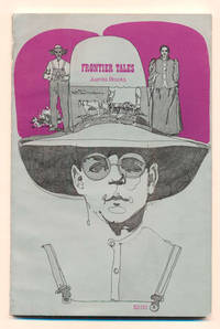 Frontier Tales: True Stories of Real People