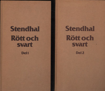 RÖTT OCH SVART I-II. En berättelse från nittonde…