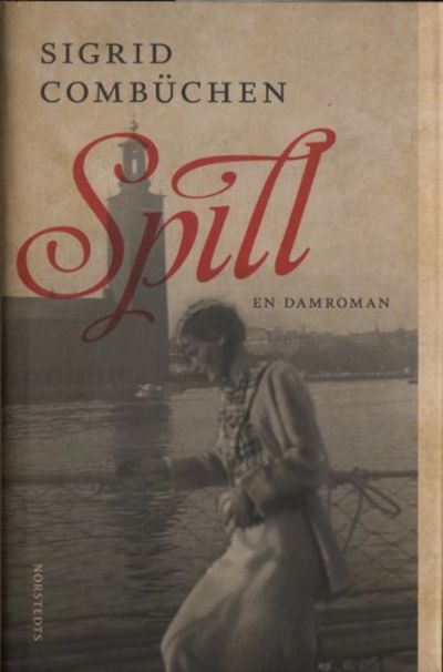 SPILL. En damroman.