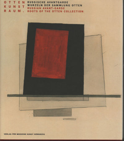 RUSSISCHE AVANTGARDE. WURZELN DER SAMMLUNG OTTEN…