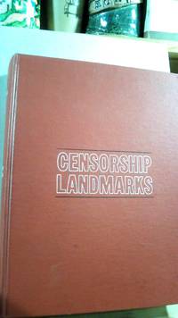 Censorship Landmarks by Edward DE GRAZIA - First - 1969 - from Horizon Books (SKU: 62542)