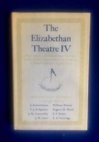 The Elizabethan Theatre IV by H.R. Gibbard (editor) - 1974