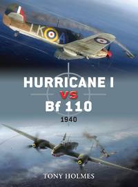 Hurricane I vs Bf 110: 1940 (Duel, 29)