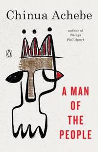 A Man of the People by Achebe, Chinua - 1989