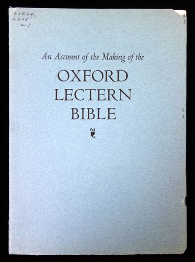 An Account of the Making of the Oxford Lectern Bible
