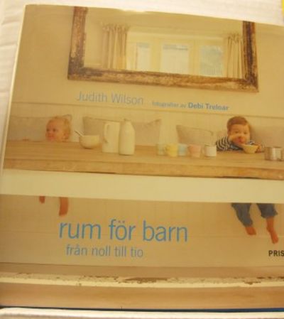 Rum för barn från noll till tio. Fotografier av…