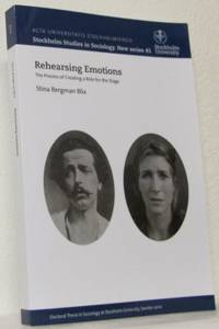 Rehearsing Emotions. The Process of Creating a…