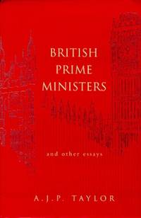 image of British Prime Ministers And Other Essays (Allen Lane History S.)