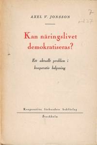 Kan näringslivet demokratiseras? Ett aktuellt…