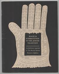 Magic & Superstition in the Jewish Tradition