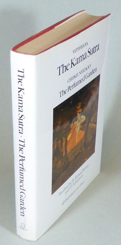 The Kama Sutra / The Perfumed Garden. Translated…