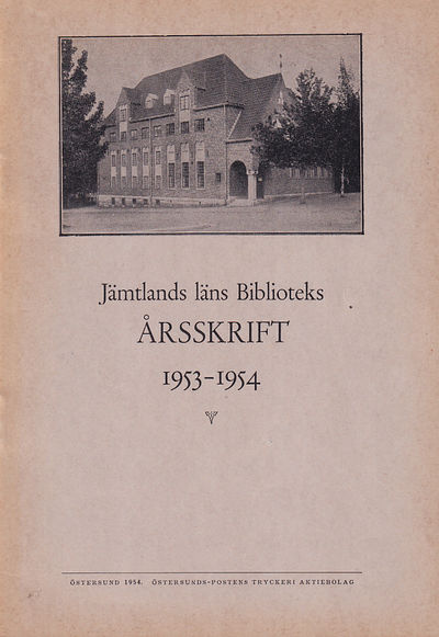 Jämtlands läns biblioteks årsskrift 1953-1954.