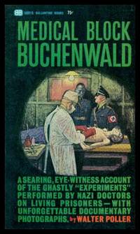 image of MEDICAL BLOCK BUCHENWALD - The Personal Testimony of Inmate 996, Block 36