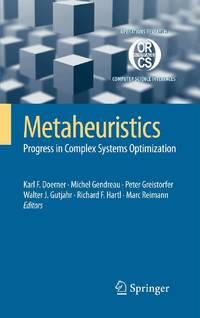 Metaheuristics : Progress in Complex Systems Optimization