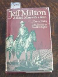 cover of Jeff Milton (SIGNED First Edition) A Good Man with a Gun (Charles Collins Copy)