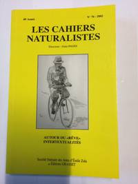 Les cahiers naturalistes, 48ème année, n°76-2002 - Autour du rêve. Intertextualités
