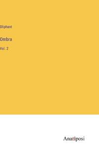 Ombra:Vol. 2