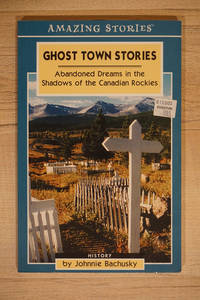 Ghost Town Stories