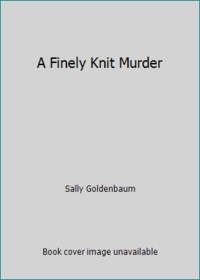 A Finely Knit Murder