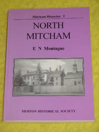 Mitcham Histories #2, North Mitcham