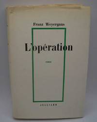 L&#039;Operation by Franz Weyergans - 1968