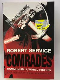 Comrades: Communism: A World History