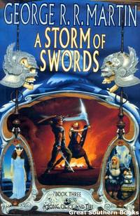 A Storm of Swords: Book Three of A Song of Ice and Fire (First/First) by Martin, George R.R - 2000