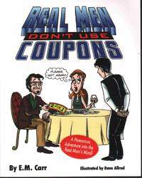 cover of REAL MEN DON'T USE COUPONS
