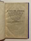 [Carcel de Amor - Italian, 1525]. Carcer Damore. Tradotto dal [...] Lelio de Manfredi Ferrarese de doma Spagno in Lingua Materna