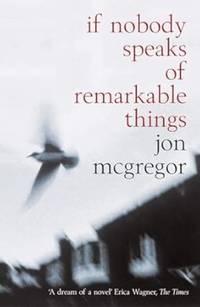 If Nobody Speaks Of Remarkable Things