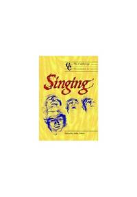 Camb Companion to Singing: Cambridge Companions to Music