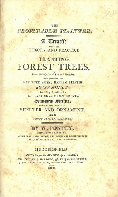 The profitable planter. A treatise on the theory and practice of planting forest trees, in every description of soil and situation ; more particularly on elevated sites, barren heaths, rocky soils, &c. Including directions for the planting and management of permanent screens ; with useful hints on shelter and ornament. Second edition, enlarged. (photo 2)