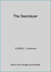 image of The Deerslayer