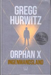 Orphan X. Ingenmandsland