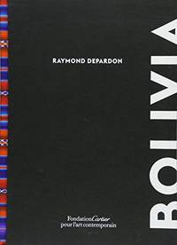 Raymond Depardon: Bolivia