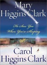image of He Sees You When You're Sleeping : A Novel