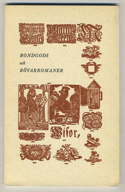 Bondgods och rövarromaner. Kring…